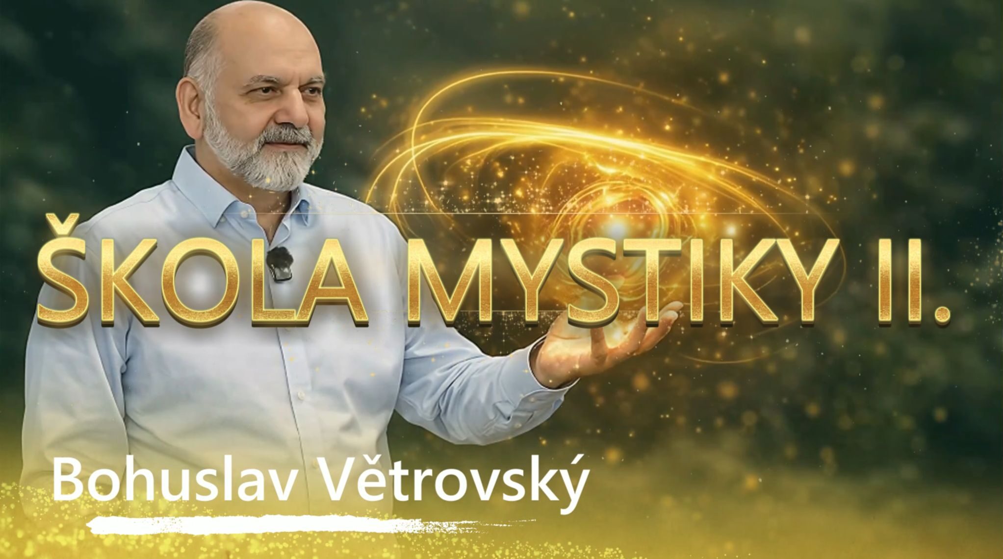 Škola Mystiky
